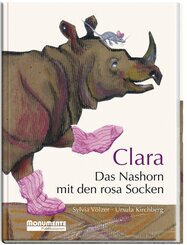 Clara. Das Nashorn mit den rosa Socken