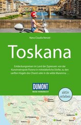DUMONT Reise-Handbuch Reisef&uuml;hrer Toskana