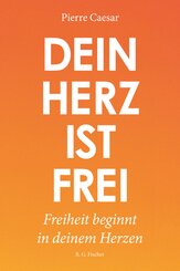 Dein Herz ist frei