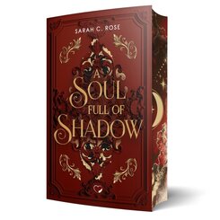 A Soul Full of Shadow