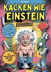 Kacken wie Einstein - Das verr&uuml;ckteste Klobuch der Welt