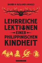 Lehrreiche Lektionen einer philippinischen Kindheit
