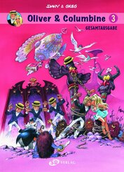 Oliver & Columbine Gesamtausgabe 3