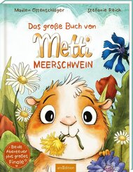 Das gro&szlig;e Buch von Metti Meerschwein