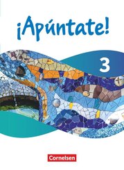 &iexcl;Ap&uacute;ntate! - Spanisch als 2. Fremdsprache - Ausgabe 2024 - Band 3
