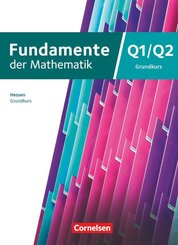 Fundamente der Mathematik - Hessen ab 2025 - 12. Schuljahr/Q1-Q2: Grundkurs
