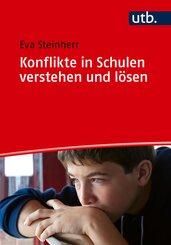 Konflikte in Schulen verstehen und l&ouml;sen