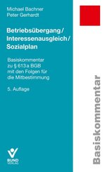 Betriebs&uuml;bergang / Interessenausgleich / Sozialplan