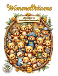 Wimmeltr&auml;ume - Deine Reise in detailverliebte Traumwelten