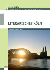 Literarisches K&ouml;ln