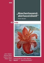 "Maschentausendabertausendweit" Texte deuten