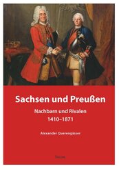 Sachsen und Preu&szlig;en