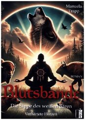 Blutsbande - Die Sippe des wei&szlig;en B&auml;ren