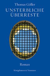 Unsterbliche Überreste