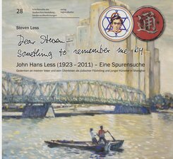 "Dear Steven - Something to remember me by" John Hans Less (1923 - 2011) - Eine Spurensuche