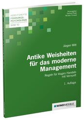 Antike Weisheiten f&uuml;r das moderne Management