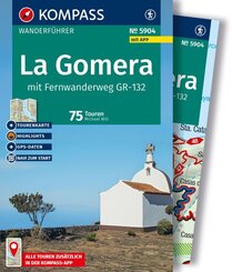KOMPASS Wanderf&uuml;hrer La Gomera, mit Fernwanderweg GR-132, 75 Touren mit Extra-Tourenkarte