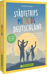 St&auml;dtetrips mit Kids Deutschland