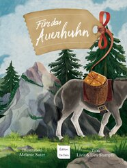 F&uuml;r das Auerhuhn