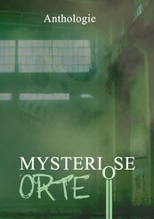 Mysteri&ouml;se Orte
