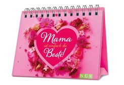 Mama ist einfach die Beste!
