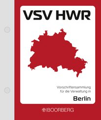 Vorschriftensammlung f&uuml;r die Verwaltung in Berlin (VSV HWR)