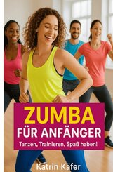 Zumba f&uuml;r Anf&auml;nger