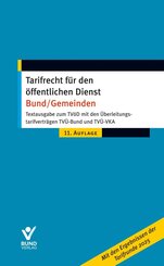 Tarifrecht f&uuml;r den &ouml;ffentlichen Dienst Bund/Gemeinden