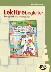 Lekt&uuml;rebegleiter - kompakt und differenziert: Die Schule der magischen Tiere ermittelt 1
