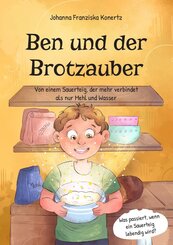 Ben und der Brotzauber