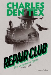 Repair Club: Der vergessene Spion