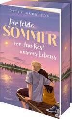 Der letzte Sommer vor dem Rest unseres Lebens