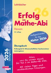 Erfolg im Mathe-Abi 2026 Hessen Leistungskurs Pr&uuml;fungsteil 2: Wissenschaftlicher Taschenrechner