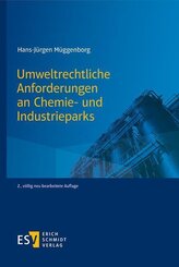 Umweltrecht f&uuml;r Chemie- und Industrieparks