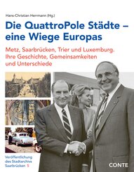 Die QuattroPole St&auml;dte - eine Wiege Europas