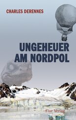 Ungeheuer am Nordpol