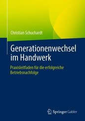 Generationenwechsel im Handwerk