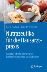 Nutrazeutika f&uuml;r die Hausarztpraxis