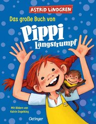 Das gro&szlig;e Buch von Pippi Langstrumpf