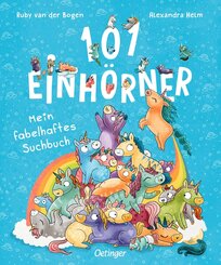 101 Einh&ouml;rner. Mein fabelhaftes Suchbuch