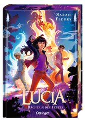 Lucia 2. R&auml;cherin des Feuers