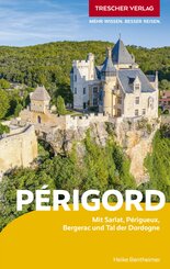 TRESCHER Reisef&uuml;hrer P&eacute;rigord