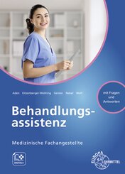 Behandlungsassistenz, Medizinische Fachangestellte