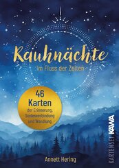 Rauhn&auml;chte | Im Fluss der Zeit