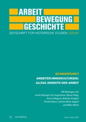 Arbeit - Bewegung - Geschichte