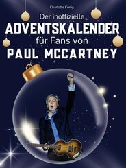 Der inoffizielle Adventskalender f&uuml;r Fans von Paul McCartney