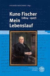 Kuno Fischer (1824-1907). Mein Lebenslauf