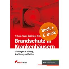 Brandschutz in Krankenh&auml;usern - mit E-Book (PDF), m. 1 Buch, m. 1 Beilage