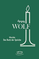 Mischle - Das Buch der Spr&uuml;che