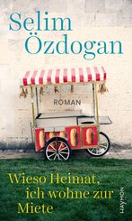 Wieso Heimat, ich wohne zur Miete